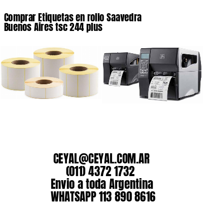 Comprar Etiquetas en rollo Saavedra  Buenos Aires tsc 244 plus