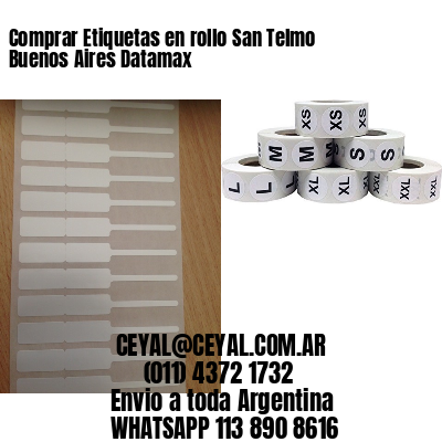 Comprar Etiquetas en rollo San Telmo  Buenos Aires Datamax