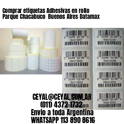 Comprar etiquetas Adhesivas en rollo Parque Chacabuco  Buenos Aires Datamax