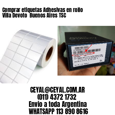 Comprar etiquetas Adhesivas en rollo Villa Devoto  Buenos Aires TSC