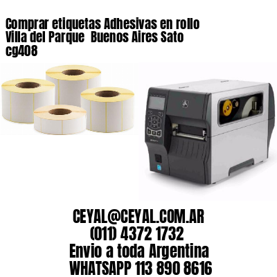 Comprar etiquetas Adhesivas en rollo Villa del Parque  Buenos Aires Sato cg408