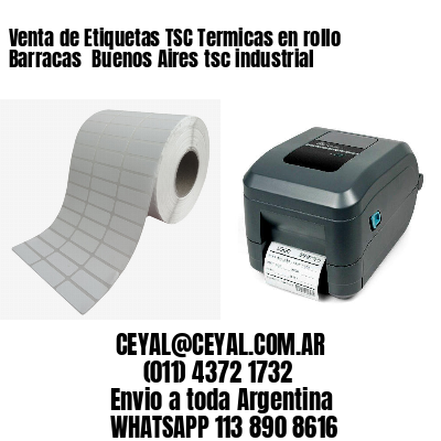 Venta de Etiquetas TSC Termicas en rollo Barracas  Buenos Aires tsc industrial