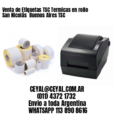 Venta de Etiquetas TSC Termicas en rollo San Nicolás  Buenos Aires TSC