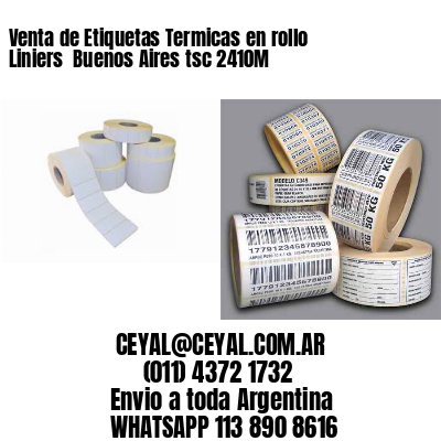 Venta de Etiquetas Termicas en rollo Liniers  Buenos Aires tsc 2410M