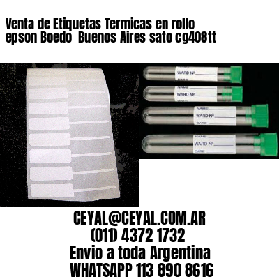 Venta de Etiquetas Termicas en rollo epson Boedo  Buenos Aires sato cg408tt