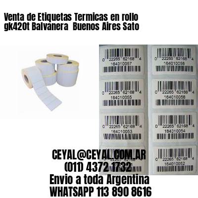 Venta de Etiquetas Termicas en rollo gk420t Balvanera  Buenos Aires Sato