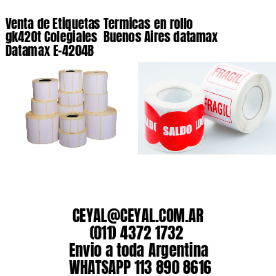 Venta de Etiquetas Termicas en rollo gk420t Colegiales  Buenos Aires datamax Datamax E-4204B