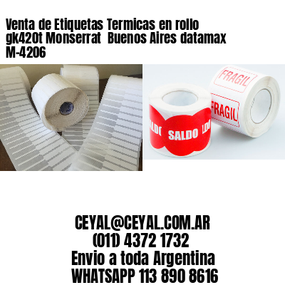 Venta de Etiquetas Termicas en rollo gk420t Monserrat  Buenos Aires datamax  M-4206