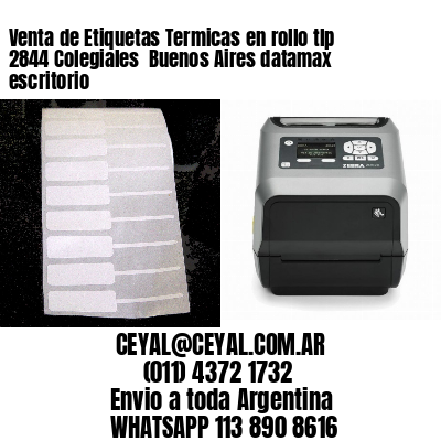 Venta de Etiquetas Termicas en rollo tlp 2844 Colegiales  Buenos Aires datamax escritorio