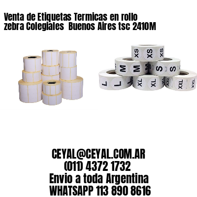 Venta de Etiquetas Termicas en rollo zebra Colegiales  Buenos Aires tsc 2410M