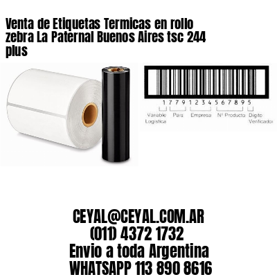 Venta de Etiquetas Termicas en rollo zebra La Paternal Buenos Aires tsc 244 plus