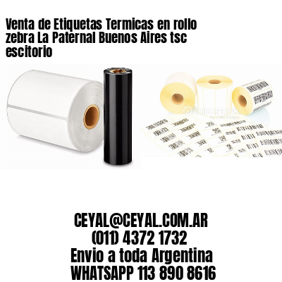 Venta de Etiquetas Termicas en rollo zebra La Paternal Buenos Aires tsc escitorio