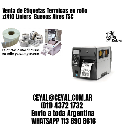 Venta de Etiquetas Termicas en rollo zt410 Liniers  Buenos Aires TSC
