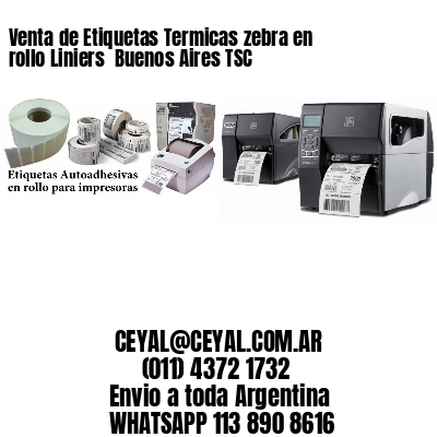 Venta de Etiquetas Termicas zebra en rollo Liniers  Buenos Aires TSC