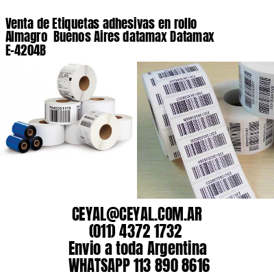 Venta de Etiquetas adhesivas en rollo Almagro  Buenos Aires datamax Datamax E-4204B