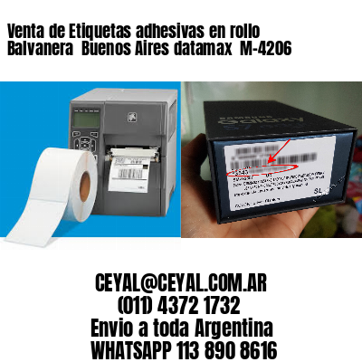 Venta de Etiquetas adhesivas en rollo Balvanera  Buenos Aires datamax  M-4206