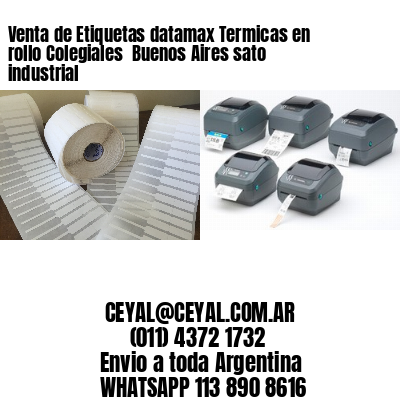 Venta de Etiquetas datamax Termicas en rollo Colegiales  Buenos Aires sato industrial