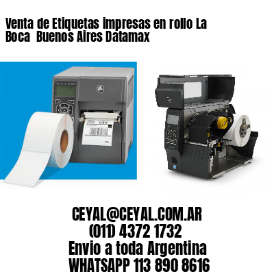 Venta de Etiquetas impresas en rollo La Boca  Buenos Aires Datamax