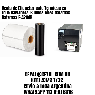 Venta de Etiquetas sato Termicas en rollo Balvanera  Buenos Aires datamax Datamax E-4204B