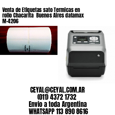 Venta de Etiquetas sato Termicas en rollo Chacarita  Buenos Aires datamax  M-4206