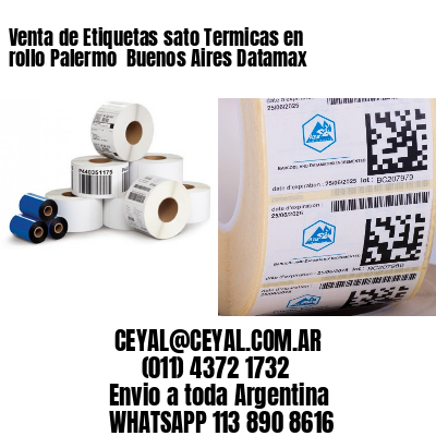 Venta de Etiquetas sato Termicas en rollo Palermo  Buenos Aires Datamax