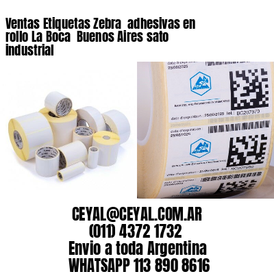 Ventas Etiquetas Zebra  adhesivas en rollo La Boca  Buenos Aires sato industrial