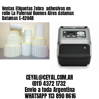 Ventas Etiquetas Zebra  adhesivas en rollo La Paternal Buenos Aires datamax Datamax E-4204B