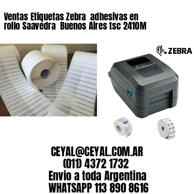 Ventas Etiquetas Zebra  adhesivas en rollo Saavedra  Buenos Aires tsc 2410M