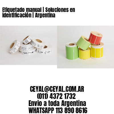 Etiquetado manual | Soluciones en identificación | Argentina