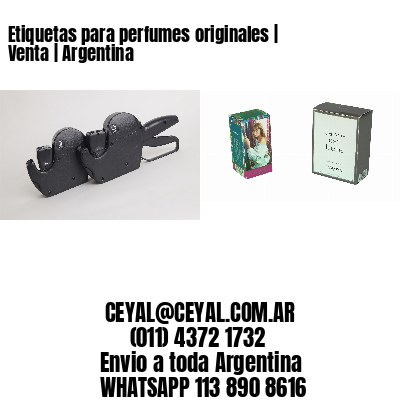 Etiquetas para perfumes originales | Venta | Argentina