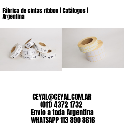 Fábrica de cintas ribbon | Catálogos | Argentina
