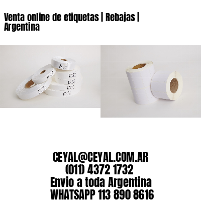 Venta online de etiquetas | Rebajas | Argentina