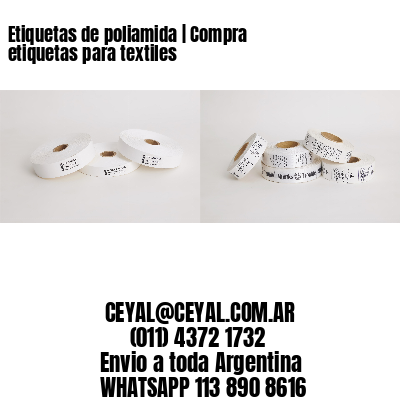 Etiquetas de poliamida | Compra etiquetas para textiles