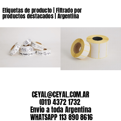 Etiquetas de producto | Filtrado por productos destacados | Argentina