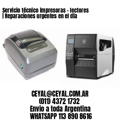 Servicio técnico impresoras – lectores | Reparaciones urgentes en el día