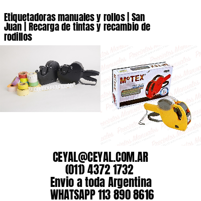 Etiquetadoras manuales y rollos | San Juan | Recarga de tintas y recambio de rodillos