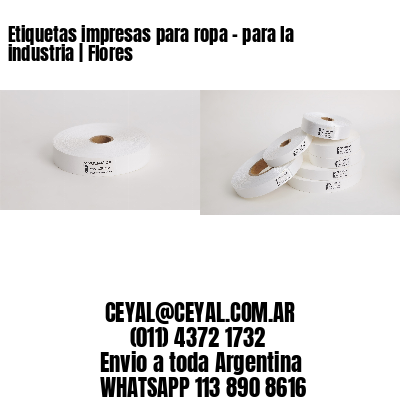 Etiquetas impresas para ropa – para la industria | Flores