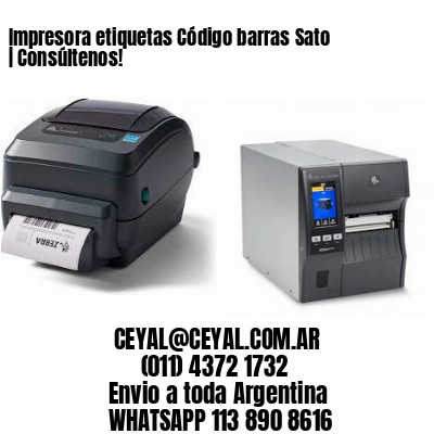 Impresora etiquetas Código barras Sato | Consúltenos!