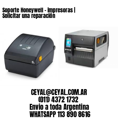 Soporte Honeywell – impresoras | Solicitar una reparación