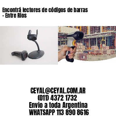 Encontrá lectores de códigos de barras – Entre Rios