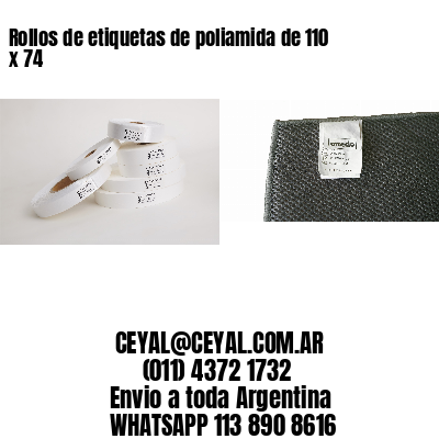 Rollos de etiquetas de poliamida de 110 x 74