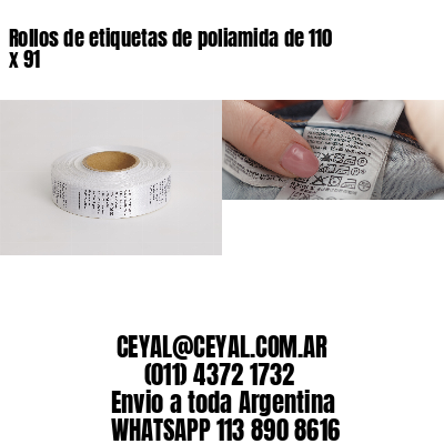 Rollos de etiquetas de poliamida de 110 x 91