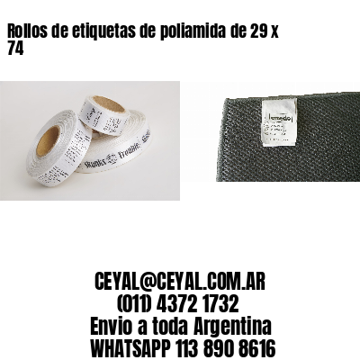 Rollos de etiquetas de poliamida de 29 x 74