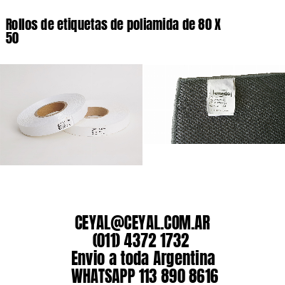 Rollos de etiquetas de poliamida de 80 X 50