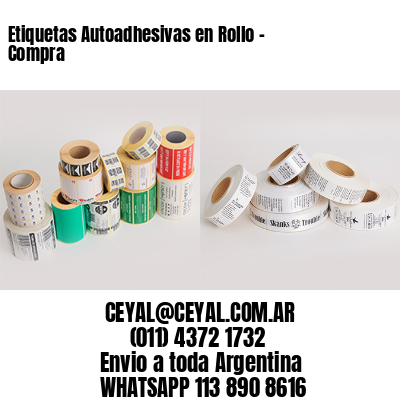 Etiquetas Autoadhesivas en Rollo – Compra