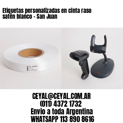 Etiquetas personalizadas en cinta raso satén blanco – San Juan