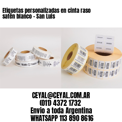Etiquetas personalizadas en cinta raso satén blanco – San Luis