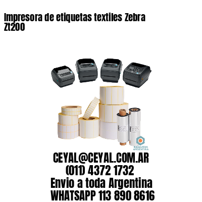 Impresora de etiquetas textiles Zebra Zt200