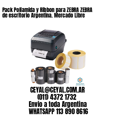 Pack Poliamida y Ribbon para ZEBRA ZEBRA de escritorio Argentina. Mercado Libre