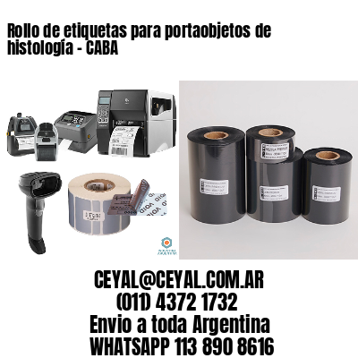 Rollo de etiquetas para portaobjetos de histología – CABA